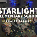 Praise Report Starlight Elementary School Supply Donations